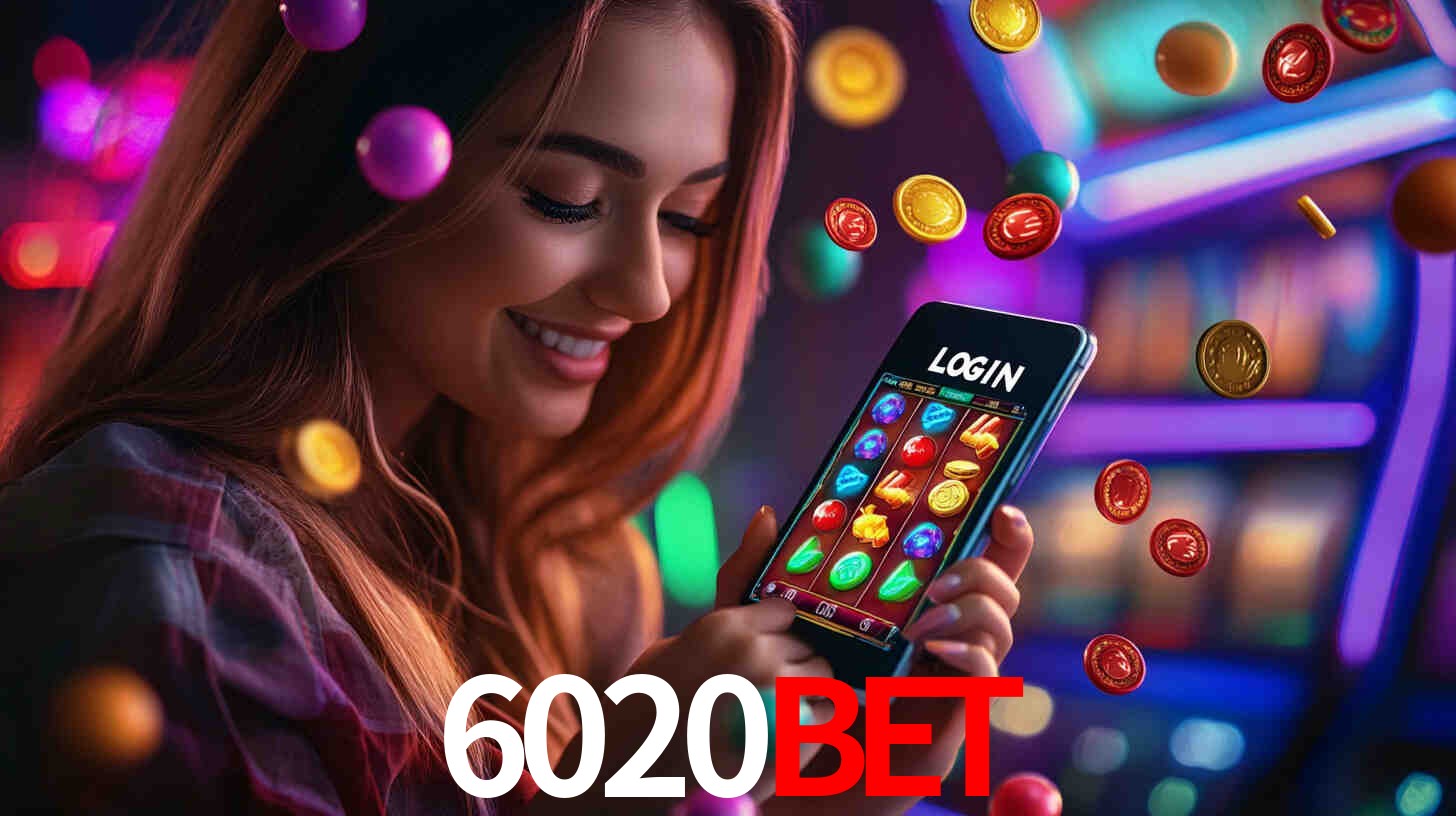 6020bet - Cassino da Riqueza Infinita - 6020bet.com