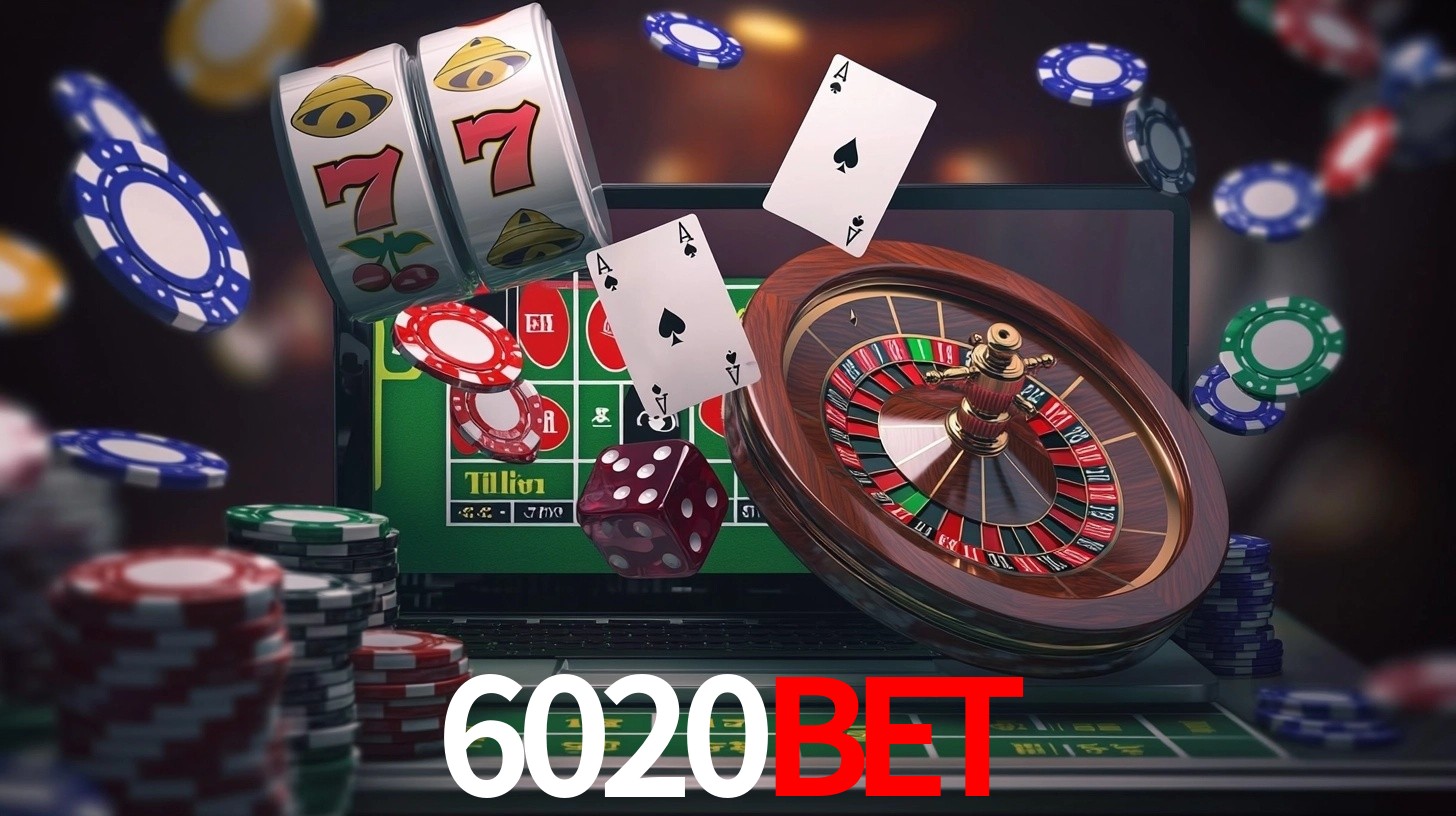 6020bet: Jogos de Caça-Níqueis-Altas Recompensas, Roleta-Velocidade, Blackjack-Desafios Máximos